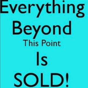 Everything after this point has been sold!